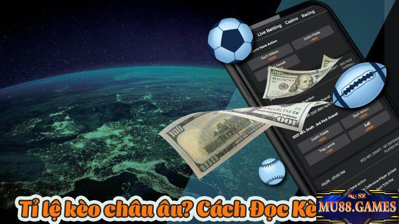 Những cách đọc kèo châu âu là gì ?